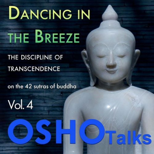 Osho - Dancing In The Breeze