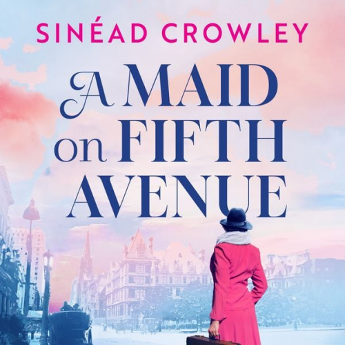 Sinéad Crowley - A Maid on Fifth Avenue
