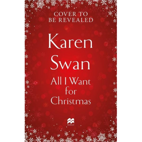 Karen Swan - All I Want for Christmas