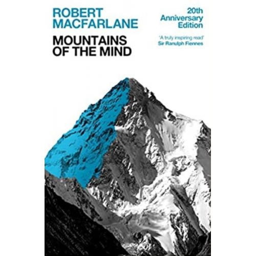 Robert Macfarlane - Mountains Of The Mind