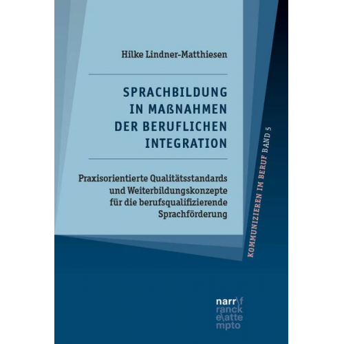 Hilke Lindner-Matthiesen - Sprachbildung in Maßnahmen der beruflichen Integration