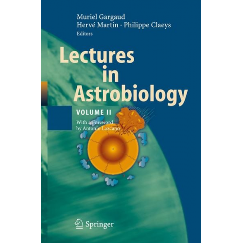 Muriel Gargaud Herve Martin Phillipe Claeys - Lectures in Astrobiology