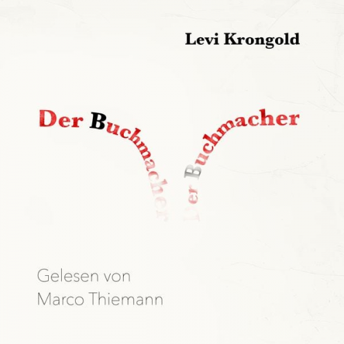 Levi Krongold - Der Buchmacher