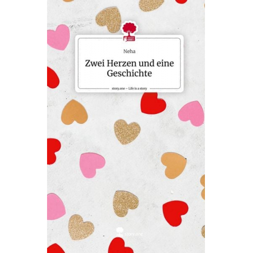 Neha - Zwei Herzen und eine Geschichte. Life is a Story - story.one