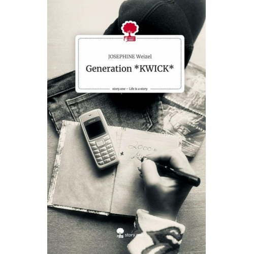 Josephine Weizel - Generation *KWICK*. Life is a Story - story.one
