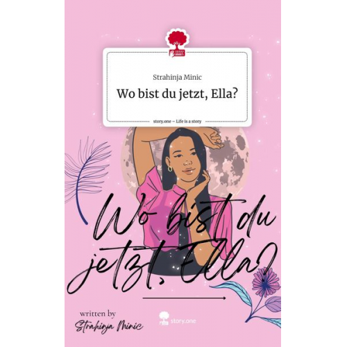 Strahinja Minic - Wo bist du jetzt, Ella?. Life is a Story - story.one