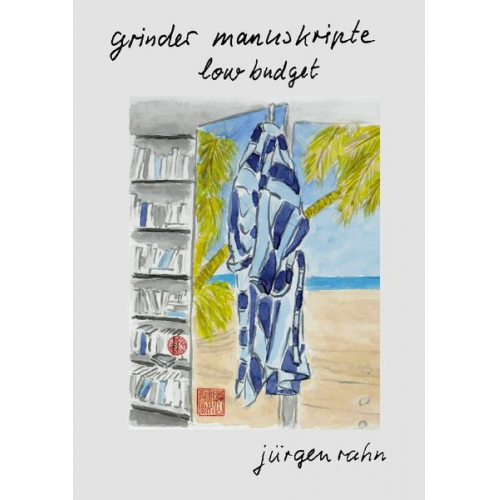 Jürgen Rahn - Grinder manuskripte - low budget