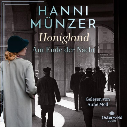 Hanni Münzer - Honigland (Am Ende der Nacht 1)