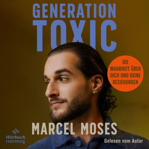 Marcel Moses - Generation Toxic