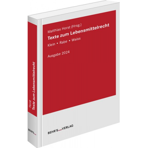 Texte zum Lebensmittelrecht Ausgabe 2024