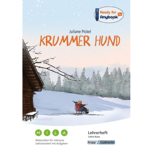 Catrin Kunz - Anybook - Krummer Hund. Materialien für inklusive Lektürearbeit mit Aufgaben