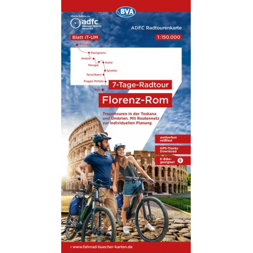 ADFC-Radtourenkarte IT-UM 7-Tage-Radtour Florenz-Rom, 1:150.000, reiß- und wetterfest, E-Bike geeignet, GPS-Tracks Download, mit Kilometer-Angaben