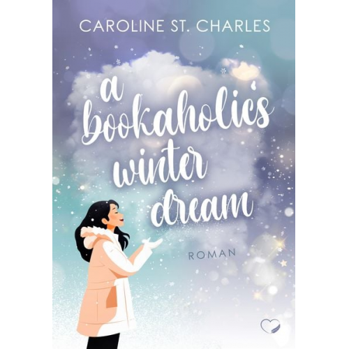 Caroline St. Charles - A Bookaholic's Winter Dream