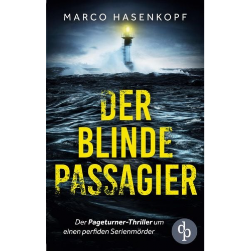 Marco Hasenkopf - Der blinde Passagier