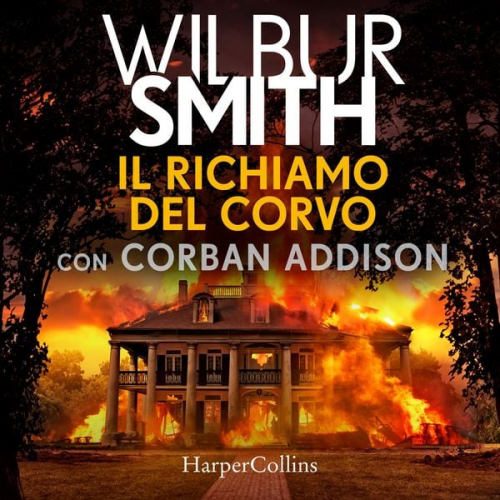 Wilbur Smith Corban Addison - Il richiamo del corvo