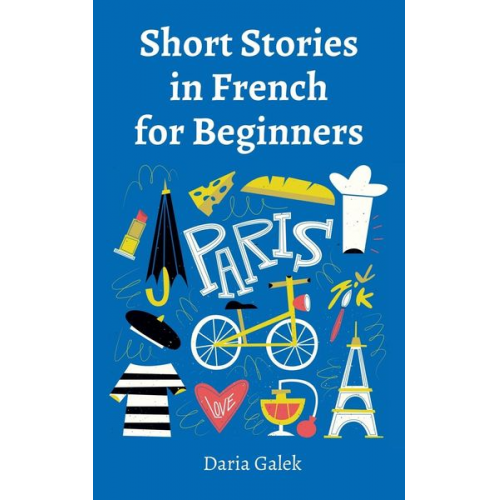 Daria Galek - Short Stories in French for Beginners