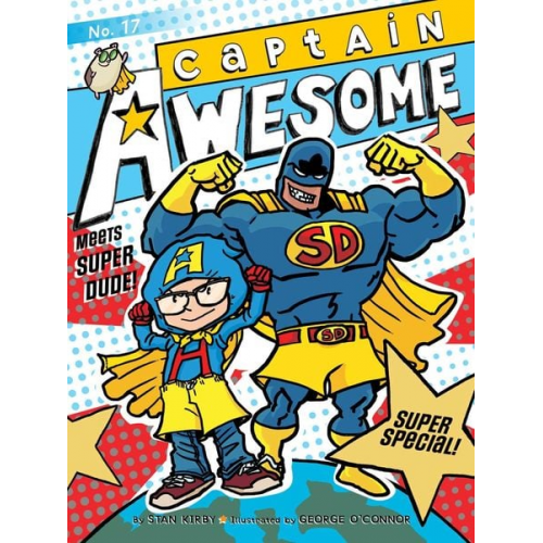 Stan Kirby - Captain Awesome Meets Super Dude!