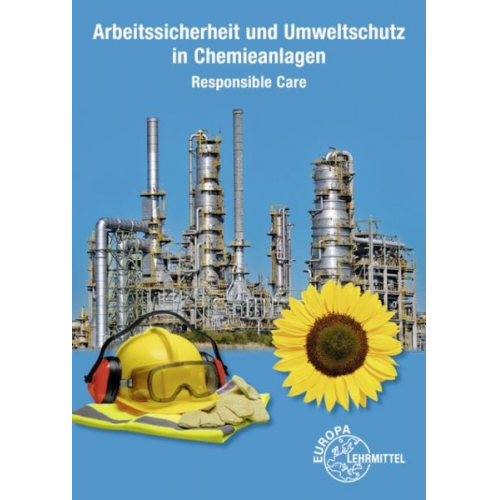Mario Hein - Hein, M: Arbeitssicherheit und Umweltschutz in Chemieanlagen