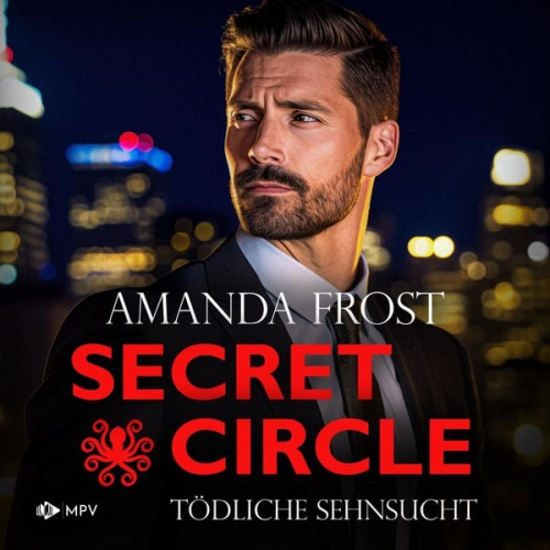 Amanda Frost - Tödliche Sehnsucht