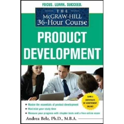 Andrea Belz - The McGraw-Hill 36-Hour Course Product Development