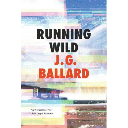 J. G. Ballard - Running Wild