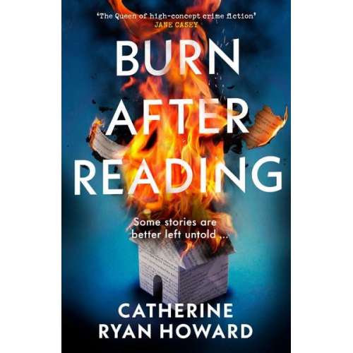 Catherine Ryan Howard - Burn After Reading