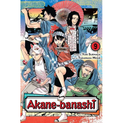 Yuki Suenaga - Akane-Banashi, Vol. 9