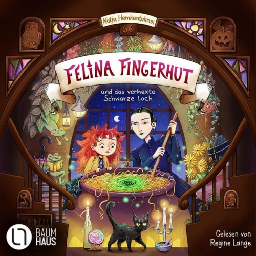 Katja Hemkentokrax - Felina Fingerhut und das verhexte Schwarze Loch