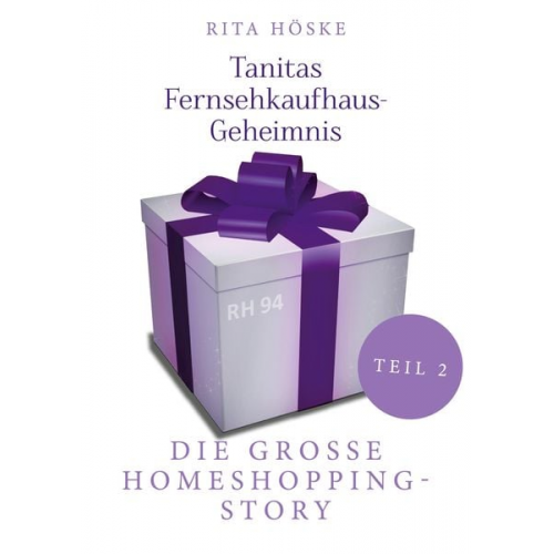 Rita Höske - Tanitas Fernsehkaufhaus-Geheimnis