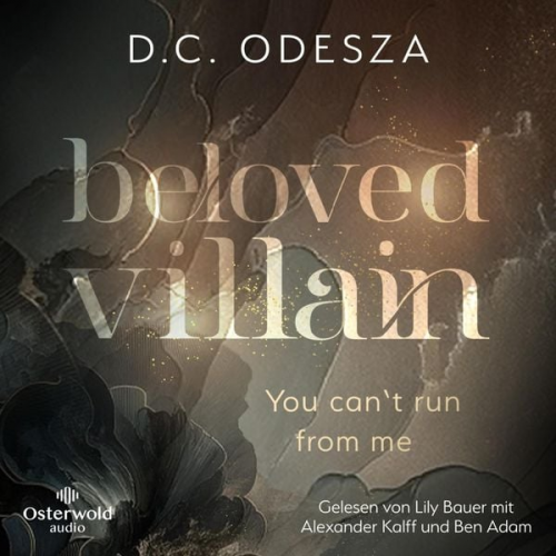 D. C. Odesza - Beloved Villain – You can't run from me (Beloved Villain 1)