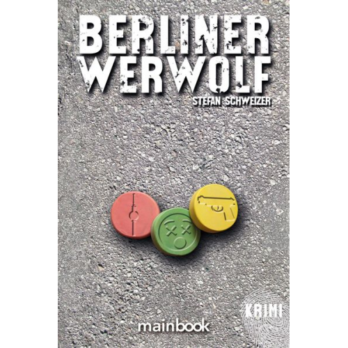 Stefan Schweizer - Berliner Werwolf