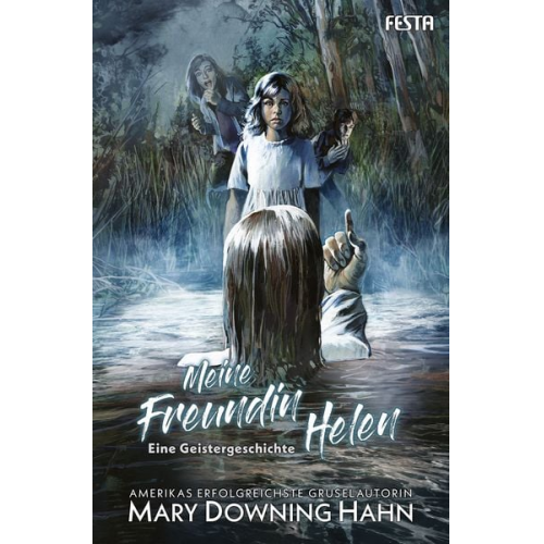 Mary Downing Hahn - Meine Freundin Helen - Eine Geistergeschichte