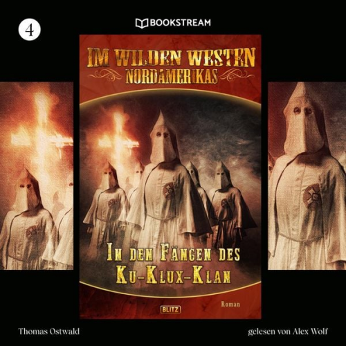 Thomas Ostwald - In den Fängen des Ku-Klux-Klan