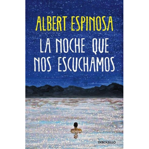 Albert Espinosa - La noche que nos escuchamos