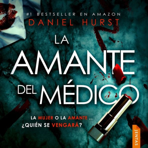 Daniel Hurst - La amante del médico