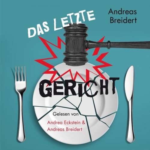 Andreas Breidert - Das letzte Gericht