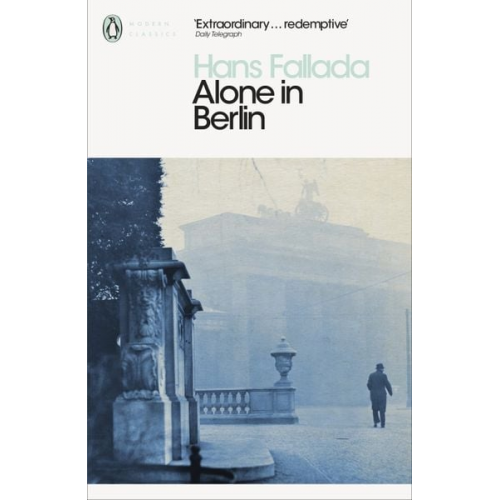 Hans Fallada - Alone in Berlin