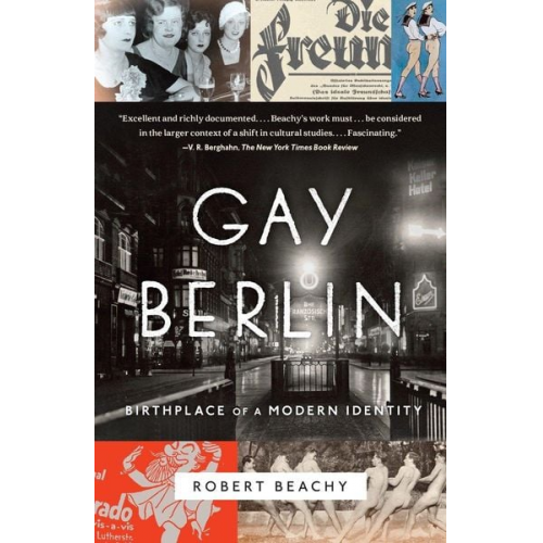 Robert Beachy - Gay Berlin