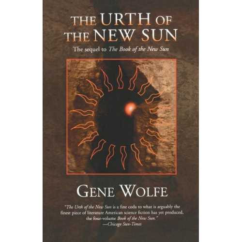 Gene Wolfe - The Urth of the New Sun