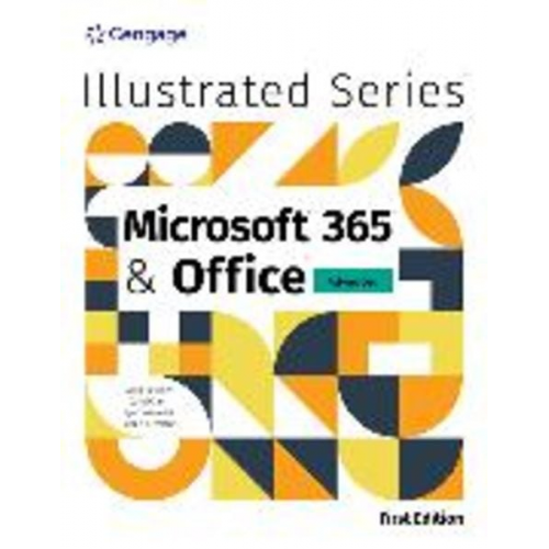 David Beskeen Jennifer Duffy Lynn Wermers Rob Wilson - Illustrated Microsoft 365 & Office Advanced, First Edition