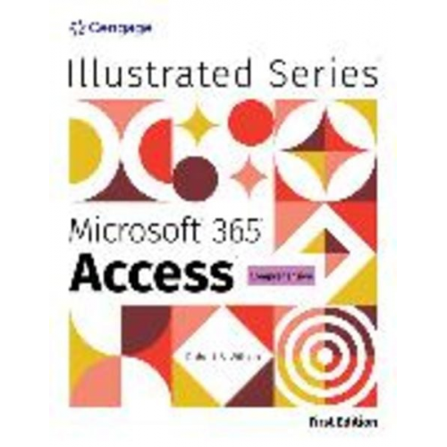 Rob Wilson - Illustrated Microsoft 365 Access Comprehensive, First Edition