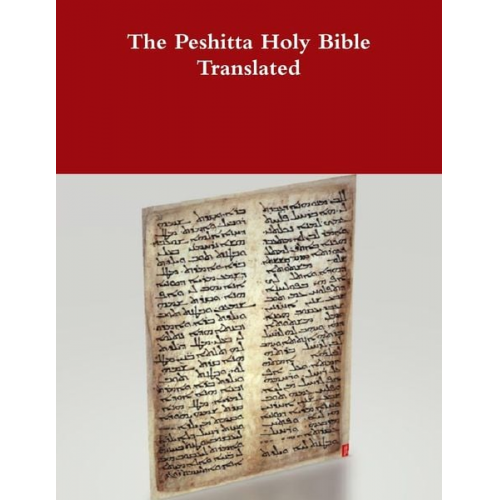 David Bauscher - The Peshitta Holy Bible Translated