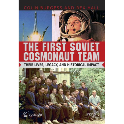 Colin Burgess Rex Hall - The First Soviet Cosmonaut Team