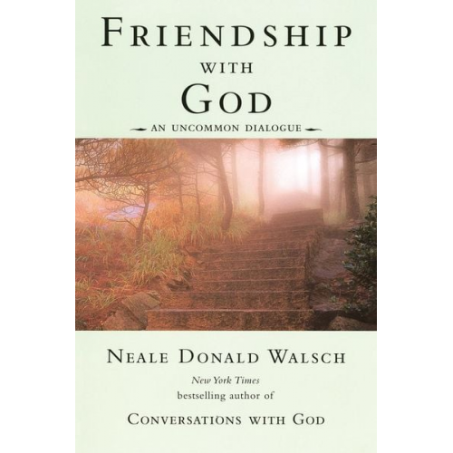 Neale Donald Walsch - Friendship with God