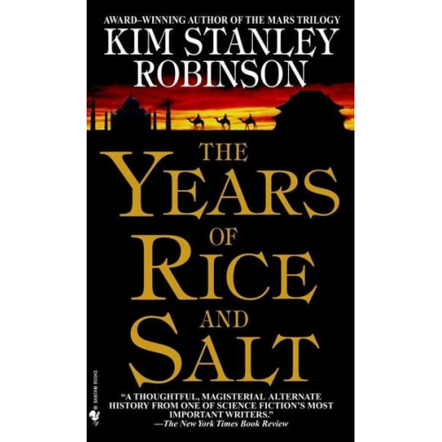 Kim Stanley Robinson - The Years of Rice and Salt