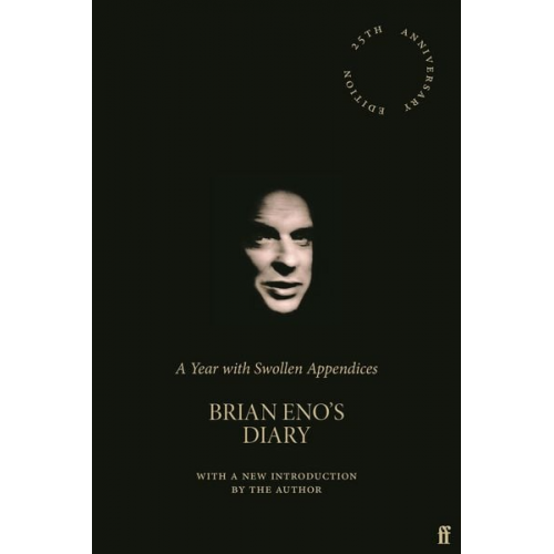 Brian Eno - A Year with Swollen Appendices