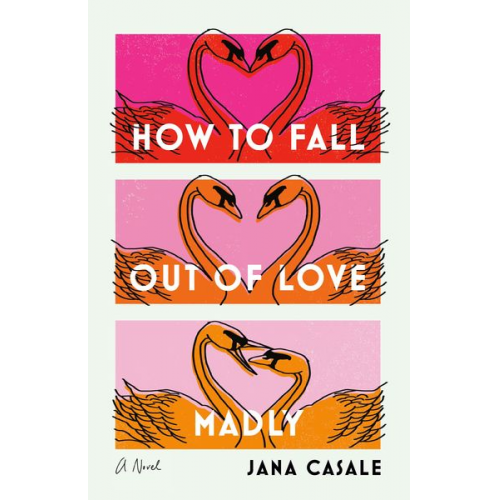 Jana Casale - How to Fall Out of Love Madly