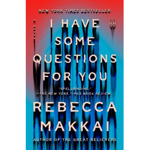 Rebecca Makkai - I Have Some Questions for You