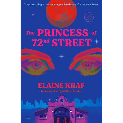 Elaine Kraf - The Princess of 72nd Street