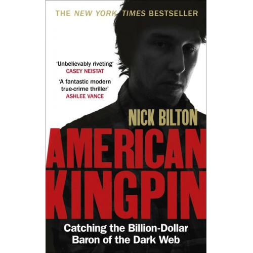 Nick Bilton - American Kingpin